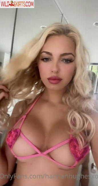 Hannah Hughes / hannahhughesxo / hannahhughesxoxo nude OnlyFans, Instagram leaked photo #28